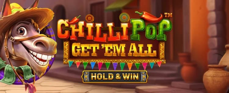 Chilli Pop Get em all