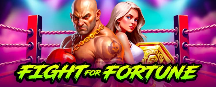 Fight for Fortune 