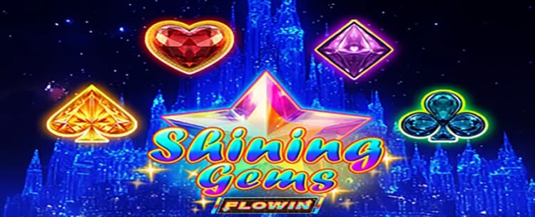 Shining Gems Flowin 